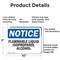 Signmission Flammable Liquid Isopropanol Alcohol OSHA Notice Sign, Aluminum, 10in W x 7in L, 2PK OS-2PACK-NS-A-710-L-12763 - alternate 6